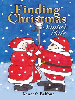 cover image of Finding Christmas--Santa's Tale